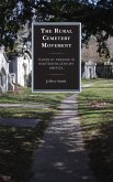 The Rural Cemetery Movement