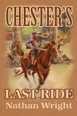 Chester's Last Ride