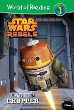 Cover Star Wars Rebels: Always Bet on Chopper