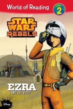 Star Wars Rebels: Ezra and the Pilot - Heddle, Jennifer