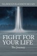 FIGHT FOR YOUR LIFE - Bild 1