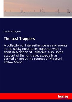 The Lost Trappers - Coyner, David H