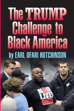 TheTrump Challenge to Black America - Hutchinson, Earl Ofari