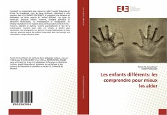 Les enfants différents: les comprendre pour mieux les aider - De Grandmont, Nicole;Ndayisaba, Joseph