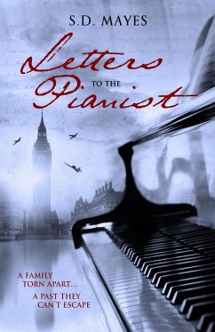 Letters to the Pianist (eBook, ePUB) - Mayes, S. D.