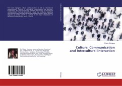 Culture, Communication and Intercultural Interaction