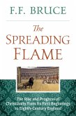 The Spreading Flame (eBook, ePUB)