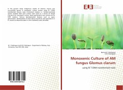 Monoxenic Culture of AM fungus Glomus clarum - Rodrigues, Bernard F.;Rodrigues, K. M.