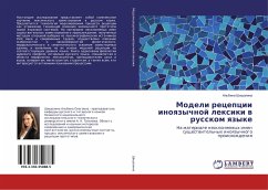 Modeli recepcii inoqzychnoj lexiki w russkom qzyke