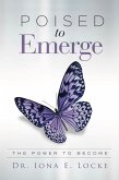 Poised to Emerge (eBook, ePUB)