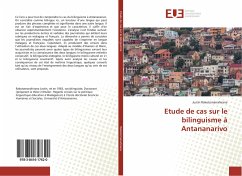 Etude de cas sur le bilinguisme à Antananarivo - Rakotomanahirana, Justin