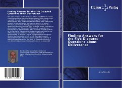 Finding Answers for the Five Disputed Questions about Deliverance - Palomäki, Jarmo