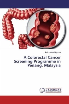 A Colorectal Cancer Screening Programme in Penang, Malaysia