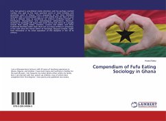 Compendium of Fufu Eating Sociology in Ghana - Sakyi, Kwesi