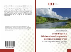 Contribution à l'élaboration d'un plan de gestion des ressources - Saholinirina, Marie Natacha;Andriamaharavo, Kanto Gaëlle