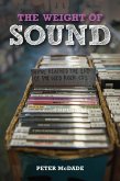 The Weight of Sound (eBook, ePUB)