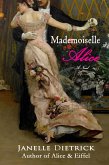 Mademoiselle Alice (eBook, ePUB)