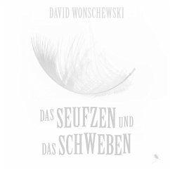 Cover Das Seufzen und das Schweben (MP3-Download)
