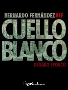 Cuello Blanco (eBook, ePUB) - Fernández, Bernardo