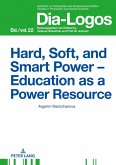 Hard, Soft, and Smart Power ¿ Education as a Power Resource