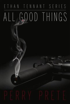 All Good Things: Volume 1 - Prete, Perry