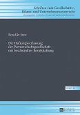 Die Haftungsverfassung der Partnerschaftsgesellschaft mit beschränkter Berufshaftung