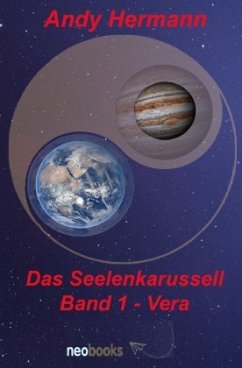 Das Seelenkarussell Band 1 - Vera - Hermann, Andy