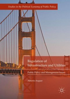 Regulation of Infrastructure and Utilities - Asquer, Alberto