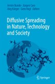 Diffusive Spreading in Nature, Technology and Society Diffusive Spreading in Nature, Technology and Society