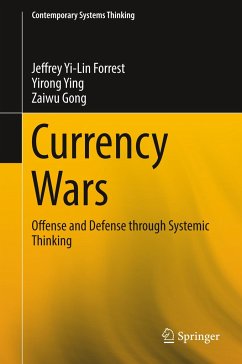 Currency Wars - Yi-Lin Forrest, Jeffrey;Ying, Yirong;Gong, Zaiwu