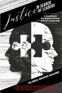 Justice in Search of Leaders - Holmes, Gloria Graves