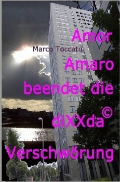 Amor Amaro beendet die diXXda©-Verschwörung - Toccato, Marco