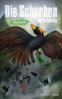 Die Scherben des Schicksals - Beek, Alena N.