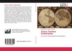 Cinco Textos Coloniales - Gutiérrez Gutiérrez, José Antonio