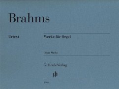 Werke für Orgel - Johannes Brahms - Werke für Orgel