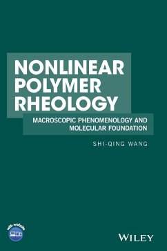 Nonlinear Polymer Rheology - Wang, Shi-Qing