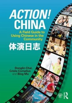 Action! China - Chai, Donglin; Cornelius, Crista; Mu, Bing