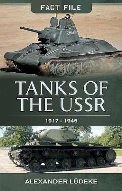 Tanks of the USSR 1917-1945 - Ludeke, Alexander