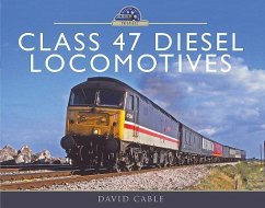 Class 47 Diesel Locomotives - Cable, David