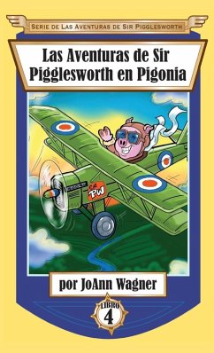 Cover Las Aventuras de Sir Pigglesworth en Pigonia