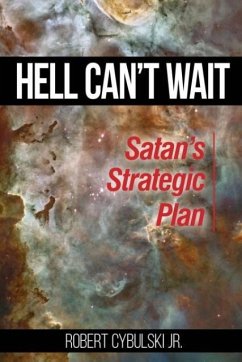 Hell Can't Wait - Cybulski, Jr. Robert