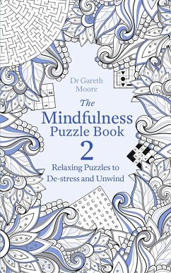 The Mindfulness Puzzle Book 2 - Moore, Dr Gareth