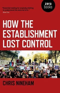 How the Establishment Lost Control - Nineham, Chris