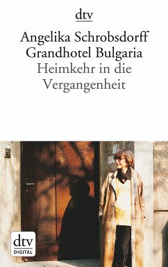 Grandhotel Bulgaria (eBook, ePUB) - Schrobsdorff, Angelika