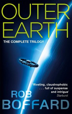 Outer Earth: The Complete Trilogy - Boffard, Rob