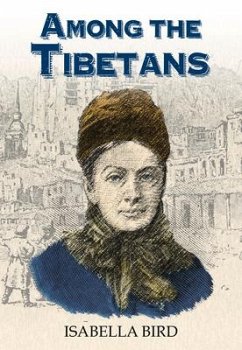 Among the Tibetans - Bird, Isabella