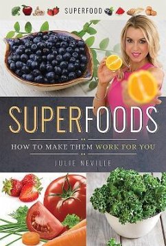 Superfoods - Neville, Julie
