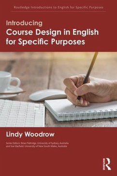 Introducing Course Design in English for Specific Purposes - Woodrow, Lindy