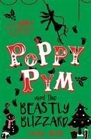 Poppy Pym and the Beastly Blizzard - Wood, Laura