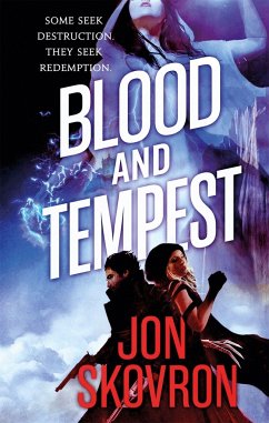 Blood and Tempest - Skovron, Jon